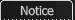 notice